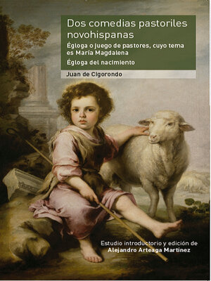 cover image of Dos comedias pastoriles novohispanas